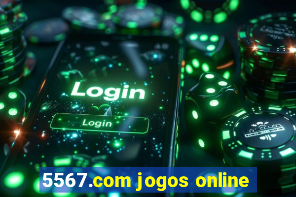 5567.com jogos online